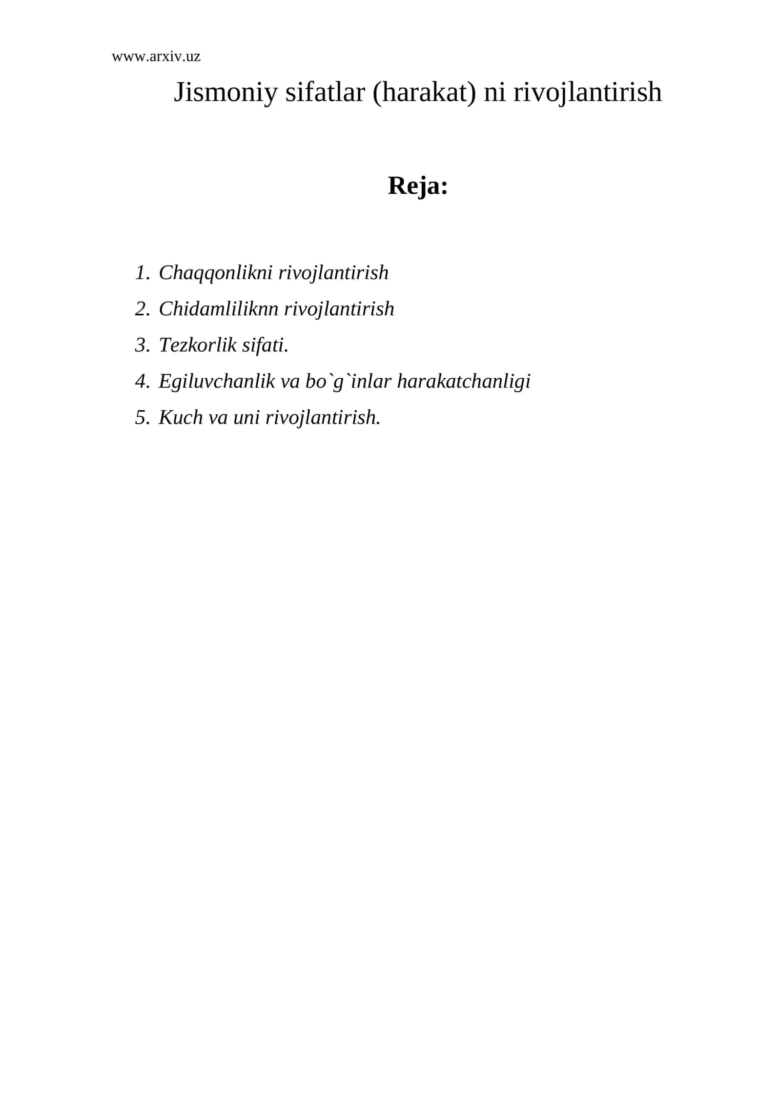 Jismoniy sifatlar (harakat) ni rivojlantirish