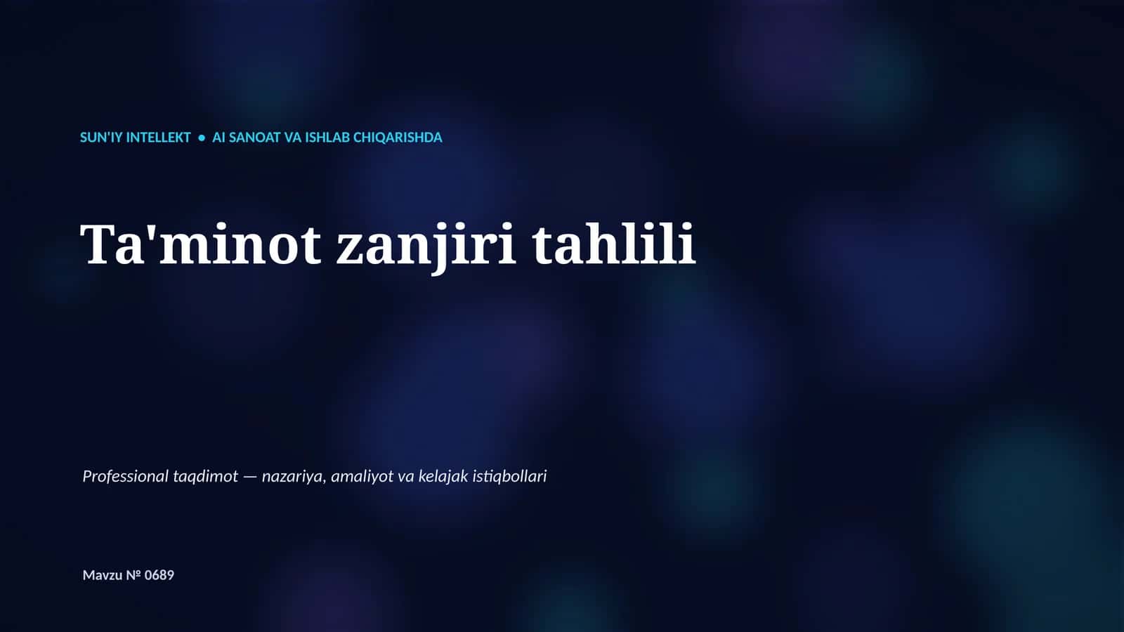 SUN'IY INTELLEKT • AI SANOAT VA ISHLAB CHIQARISHDA