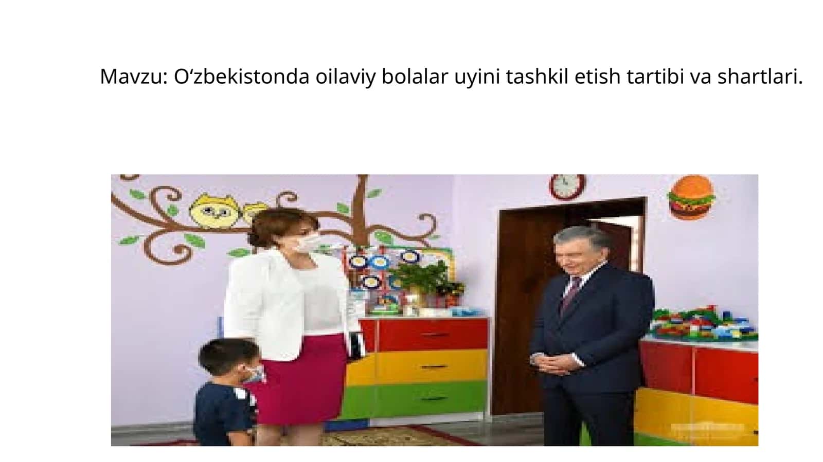 O‘zbekistonda oilaviy bolalar uyini tashkil etish tartibi va shartlari