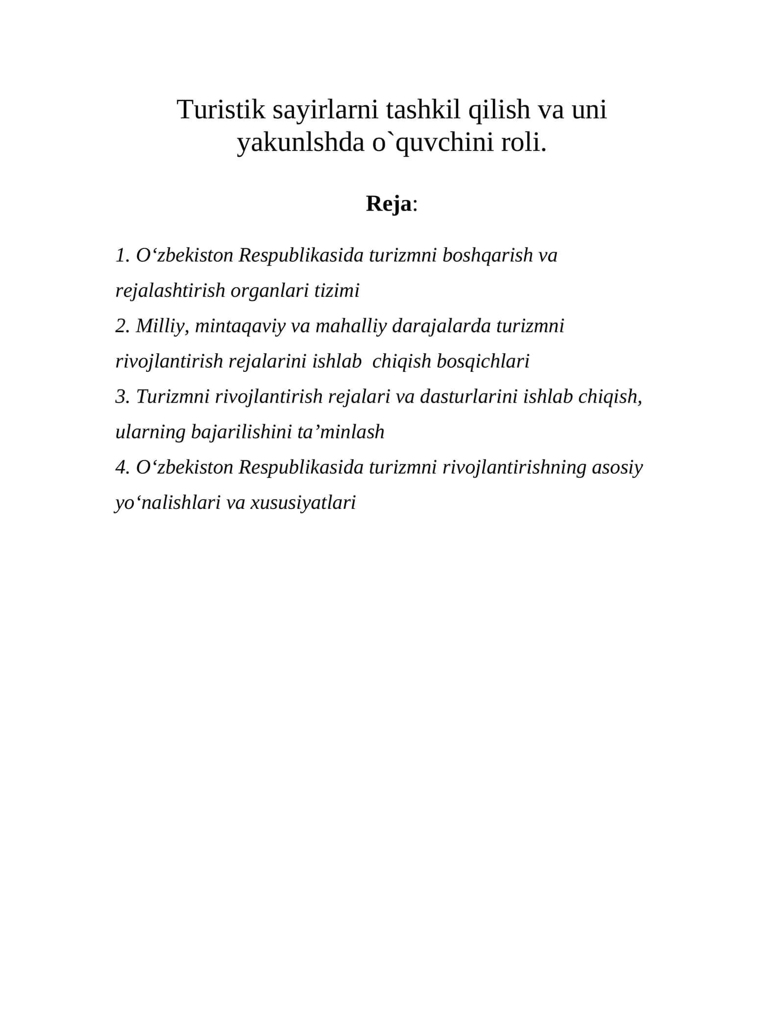 O‘zbekiston Respublikasida Turizmni Boshqarish va Rejalashtirish Organlari Tizimi
