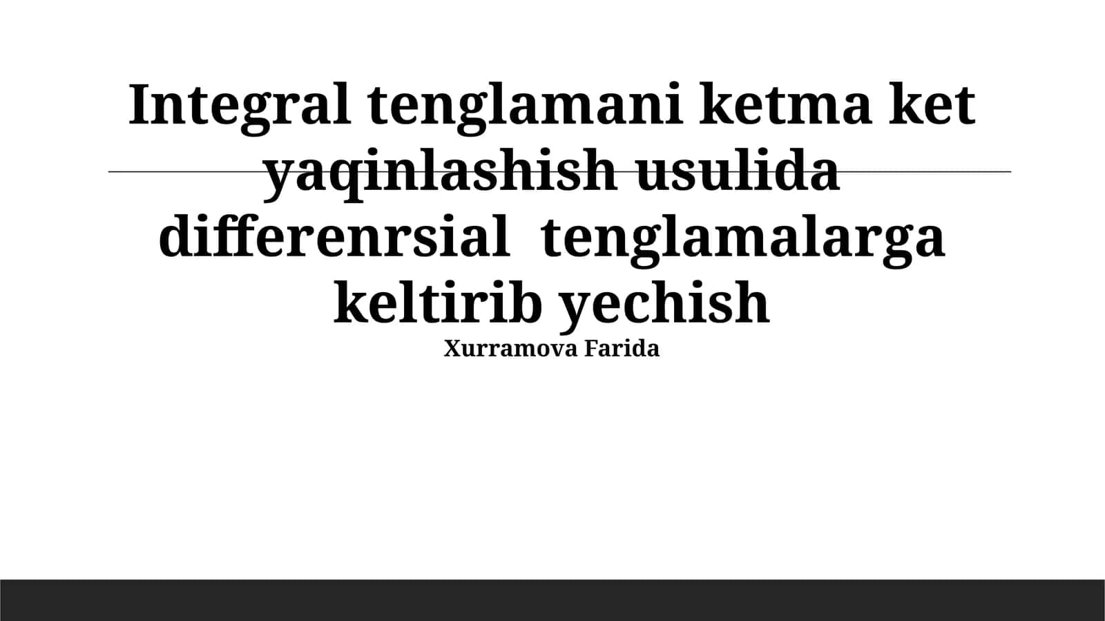 Integral Tenglamalarni Differensial Tenglamalarga Qaytarish Usullari