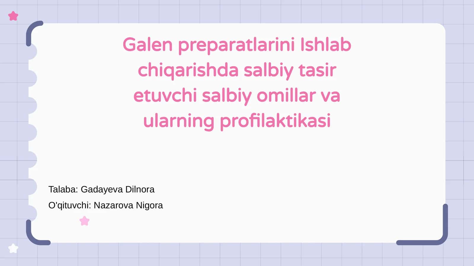 Galen preparatlarini Ishlab chiqarishda salbiy tasir etuvchi salbiy omillar va ularning profilaktikasi