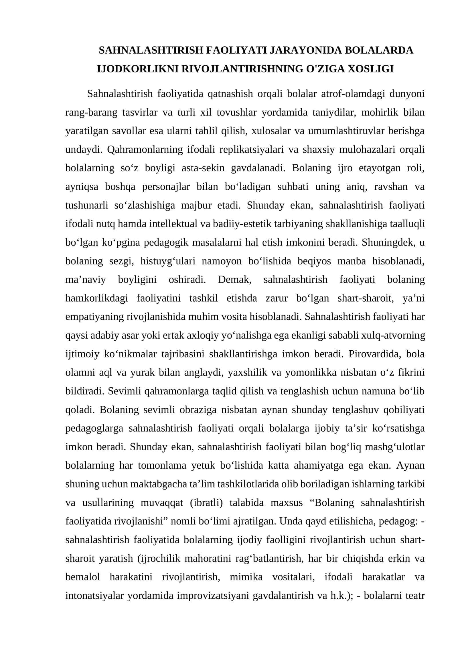 SAHNALASHTIRISH FAOLIYATI JARAYONIDA BOLALARDA IJODKORLIKNI RIVOJLANTIRISHNING O'ZIGA XOSLIGI