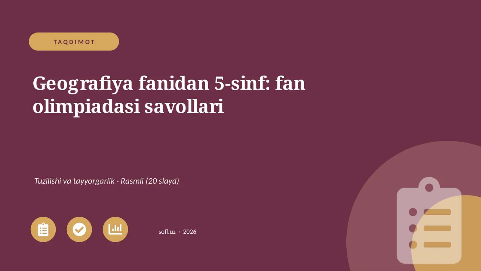 Geografiya fanidan 5-sinf: fan olimpiadasi savollari