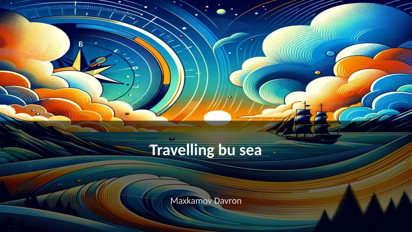 Travelling bu sea