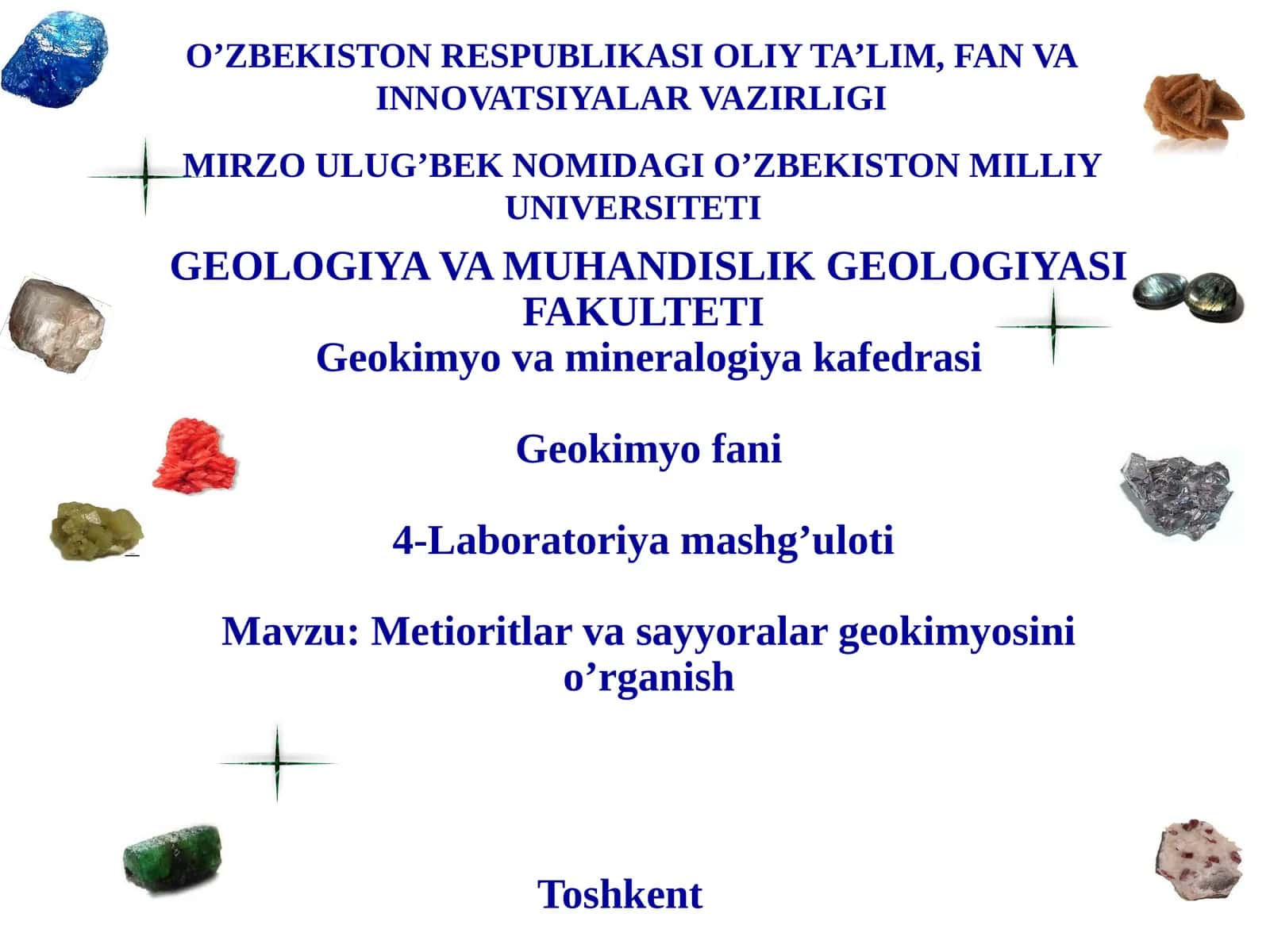 Metioritlar va sayyoralar geokimyosini o’rganish