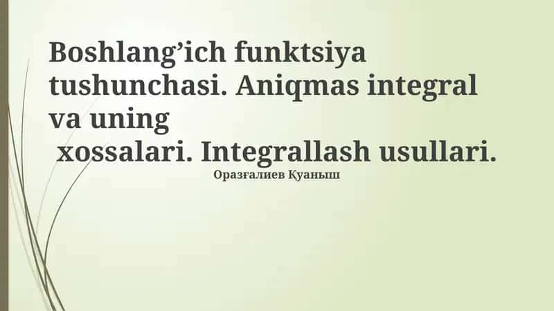 Boshlang'ich funktsiya tushunchasi
