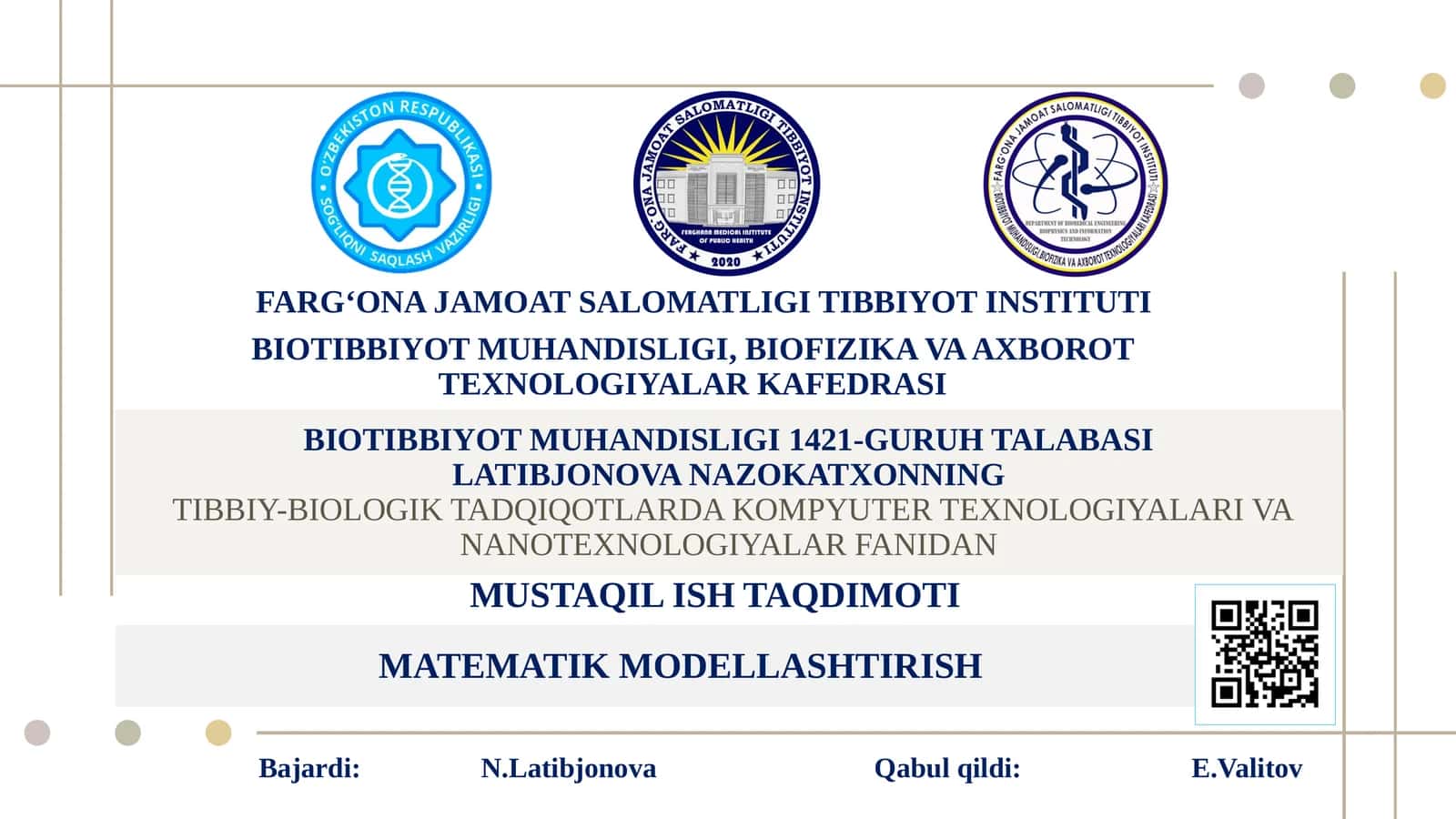BIOTIBBIYOT MUHANDISLIGI 1421-GURUH TALABASI