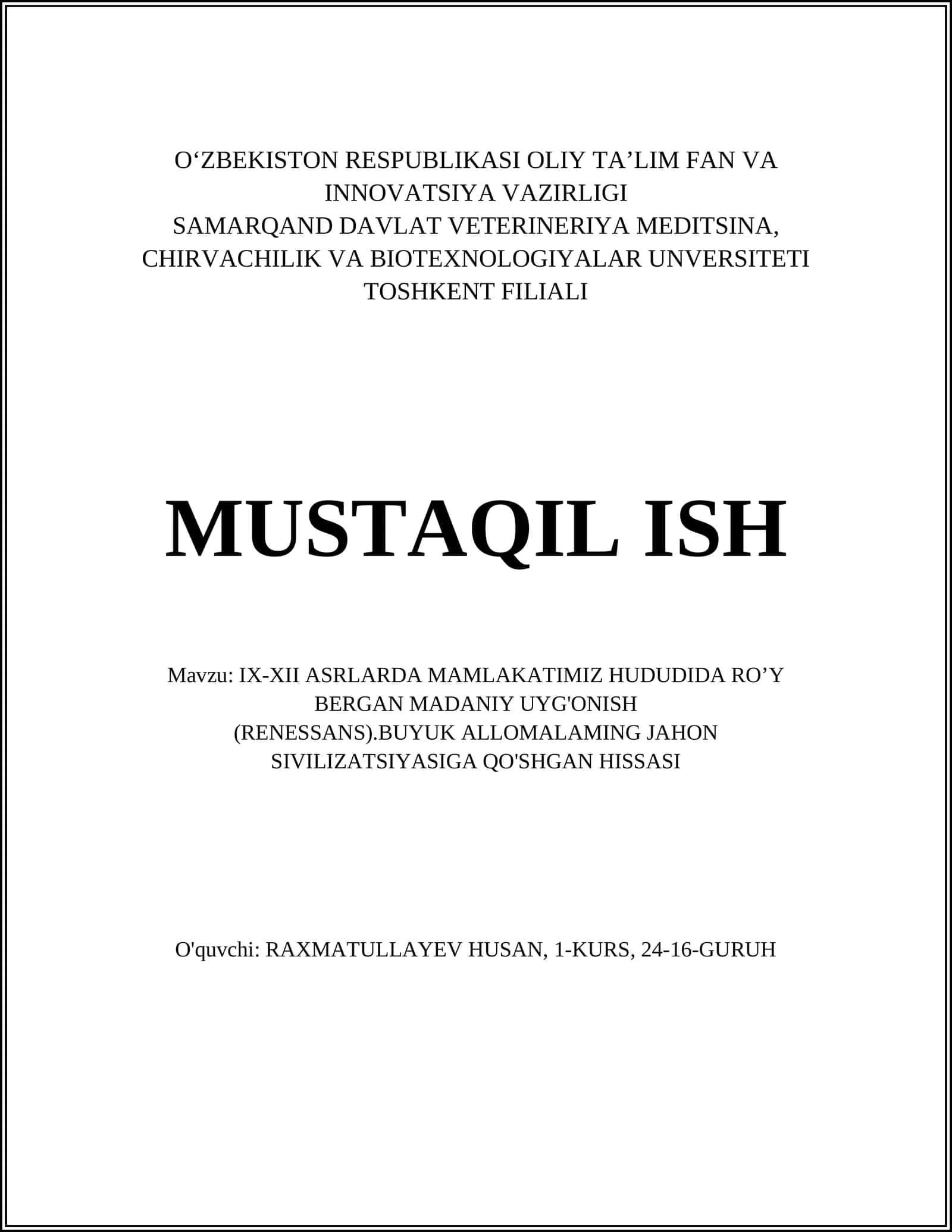 IX-XII ASRLARDA MAMLAKATIMIZ HUDUDIDA RO’Y BERGAN MADANIY UYG'ONISH