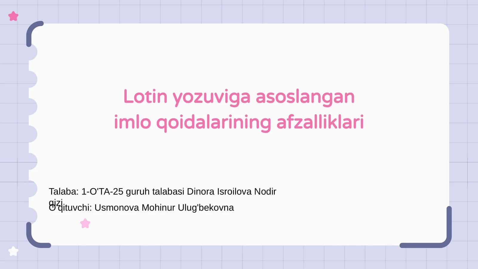 Lotin yozuviga asoslangan imlo qoidalarining afzalliklari