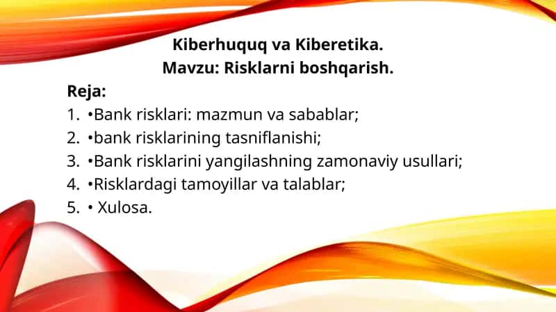 Risklarni boshqarish.