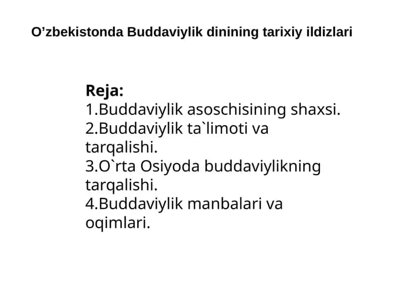 O’zbekistonda Buddaviylik dinining tarixiy ildizlari
