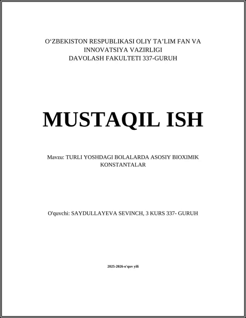 TURLI YOSHDAGI BOLALARDA ASOSIY BIOXIMIK KONSTANTALAR