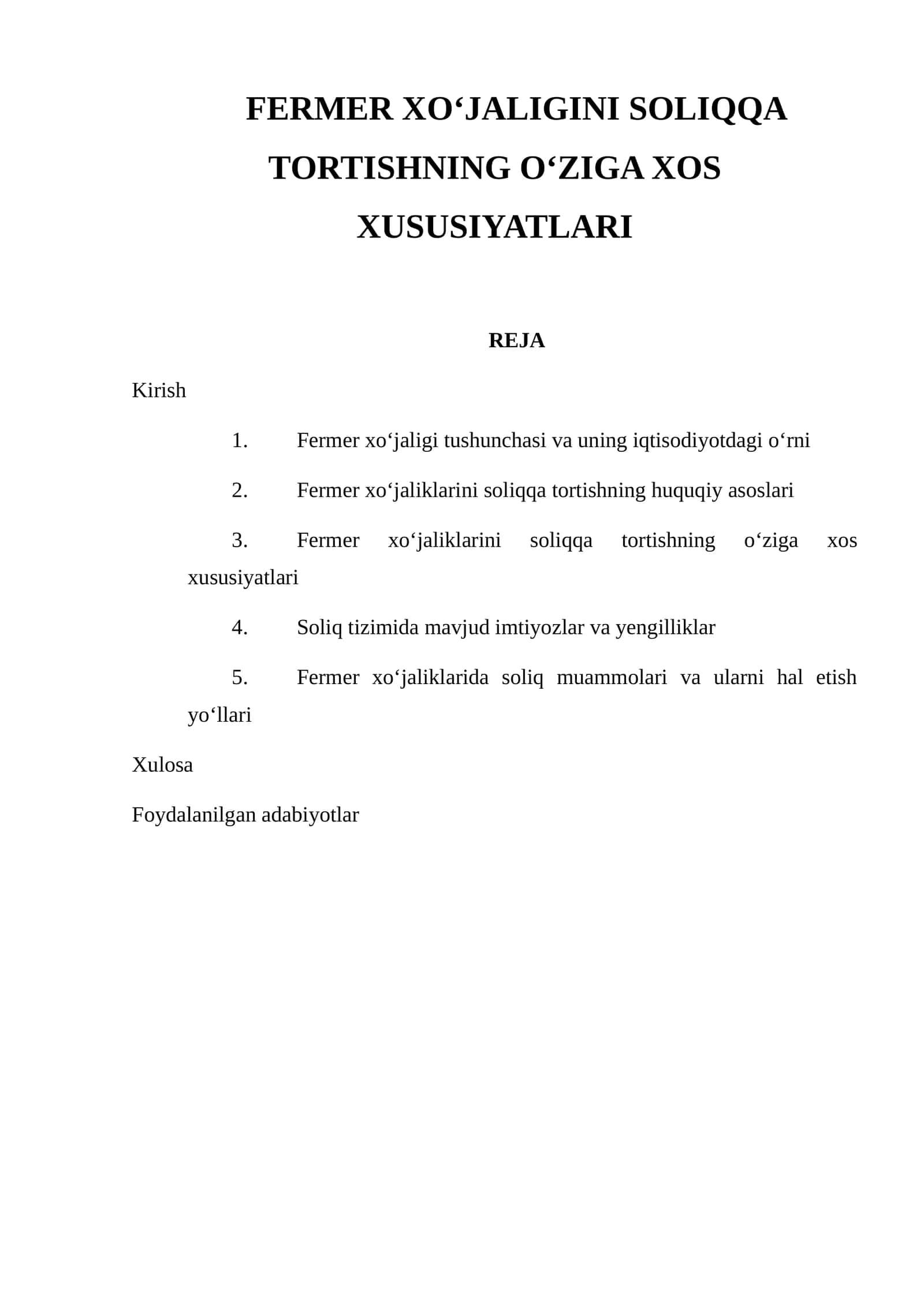 Fermer xo‘jaligini soliqqa tortishning o‘ziga xos xususiyatlari