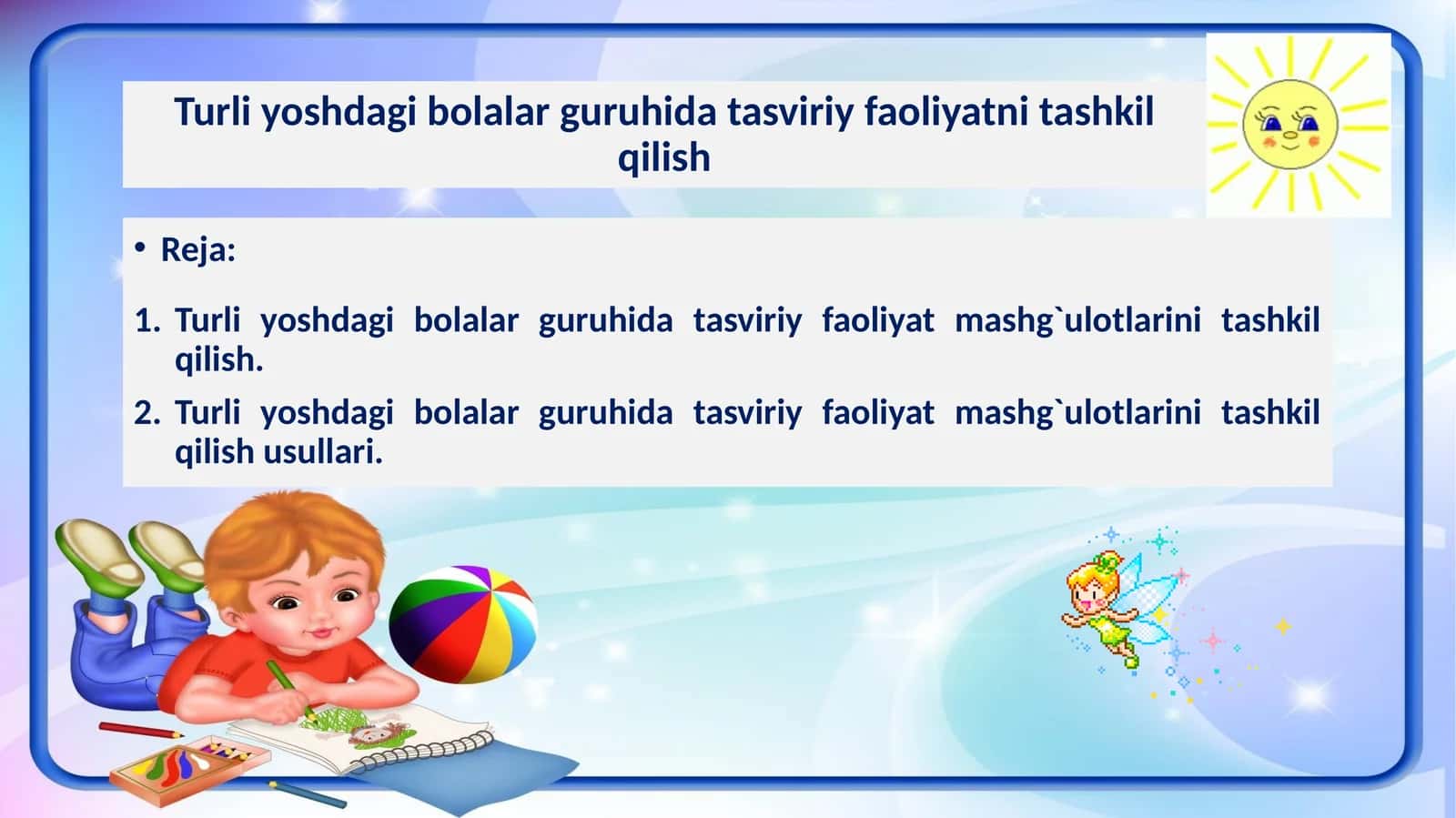 Turli yoshdagi bolalar guruhida tasviriy faoliyatni tashkil qilish
