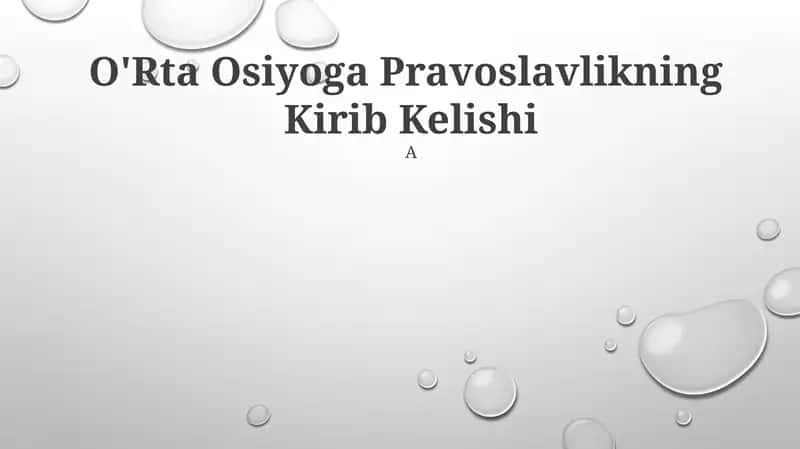 O'Rta Osiyoga Pravoslavlikning Kirib Kelishi