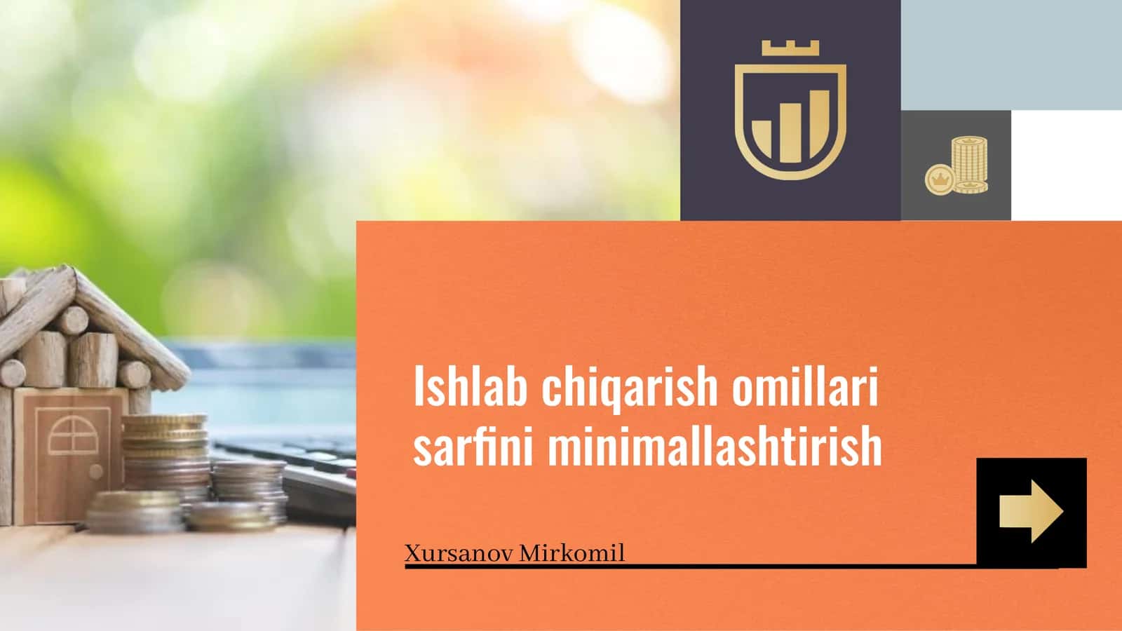 Ishlab chiqarish omillari sarfini minimallashtirish