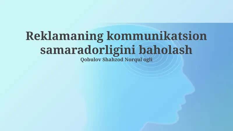 Reklamaning kommunikatsion samaradorligini baholash