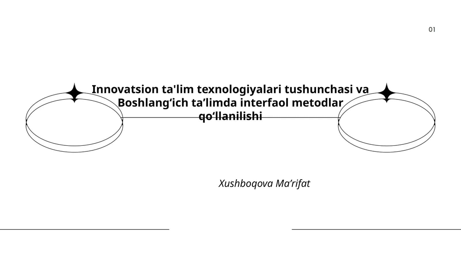 Innovatsion ta'lim texnologiyalari tushunchasi va Boshlangʻich taʼlimda interfaol metodlar qoʻllanilishi