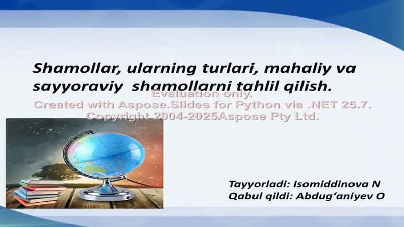 Shamollar turlari va ularning tahlili