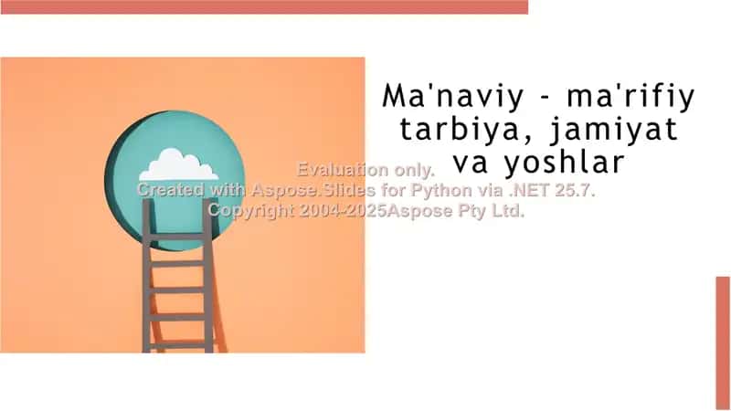 Ma'naviy - ma'rifiy tarbiya, jamiyat va yoshlar