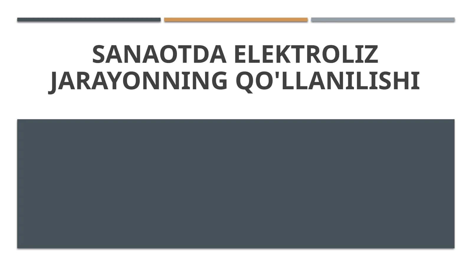 Elektroliz jarayonining sanoatdagi qo'llanilishi