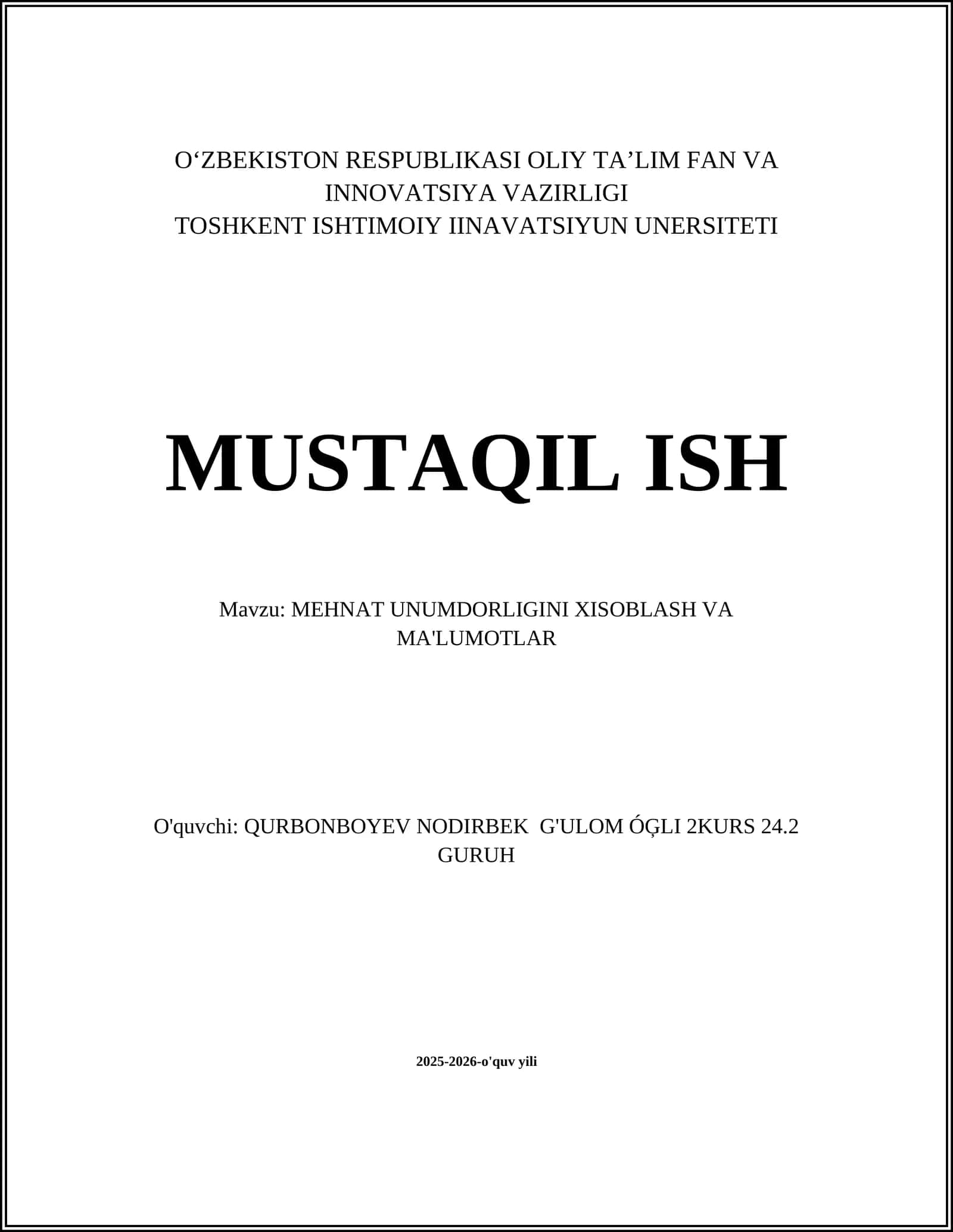MEHNAT UNUMDORLIGINI XISOBLASH VA MA'LUMOTLAR
