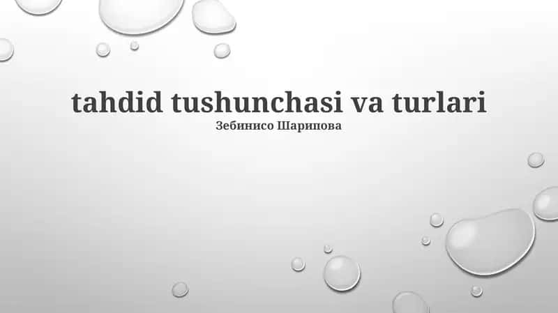 Tahdid tushunchasi va turlari