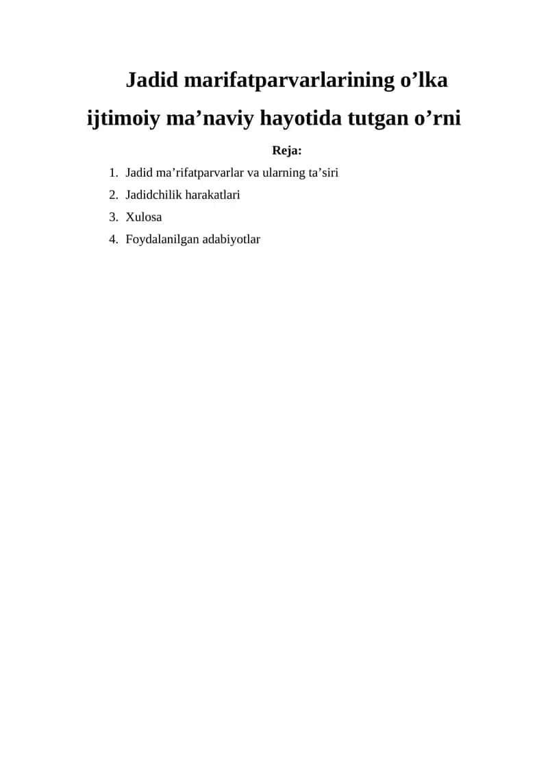 Jadid marifatparvarlarining o’lka ijtimoiy ma’naviy hayotida tutgan o’rni