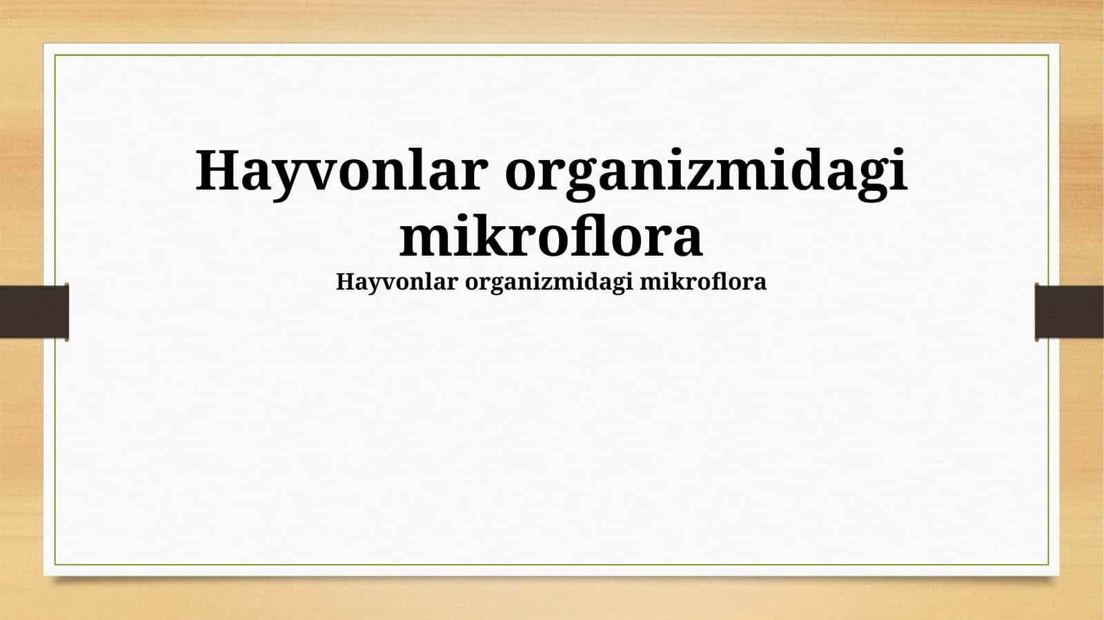 Hayvonlar organizmidagi mikroflora