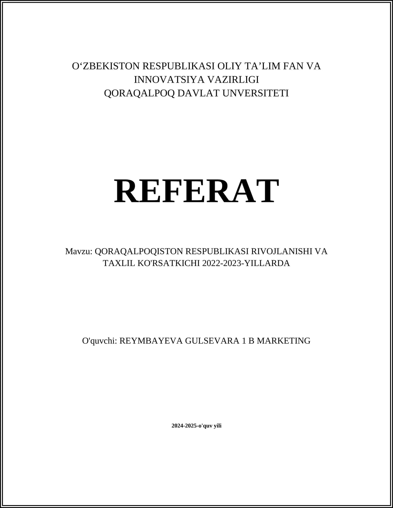 QORAQALPOQISTON RESPUBLIKASI RIVOJLANISHI VA TAXLIL KO'RSATKICHI 2022-2023-YILLARDA
