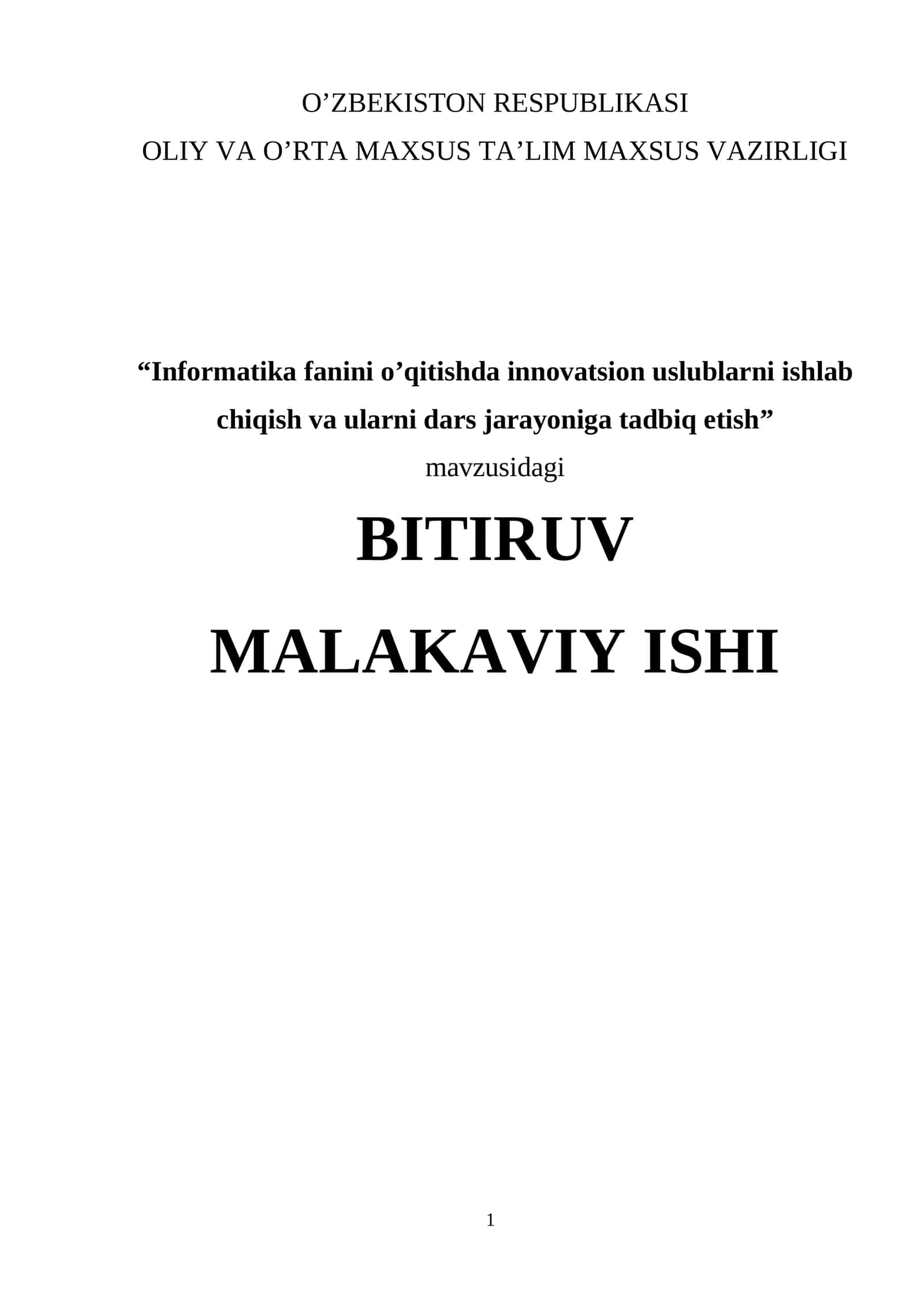 Informatika fanini o’qitishda innovatsion uslublarni ishlab chiqish va ularni dars jarayoniga tadbiq etish
