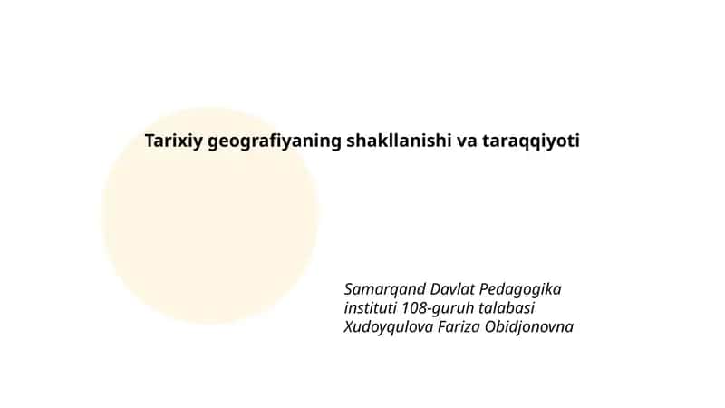 Tarixiy geografiyaning shakllanishi va taraqqiyoti