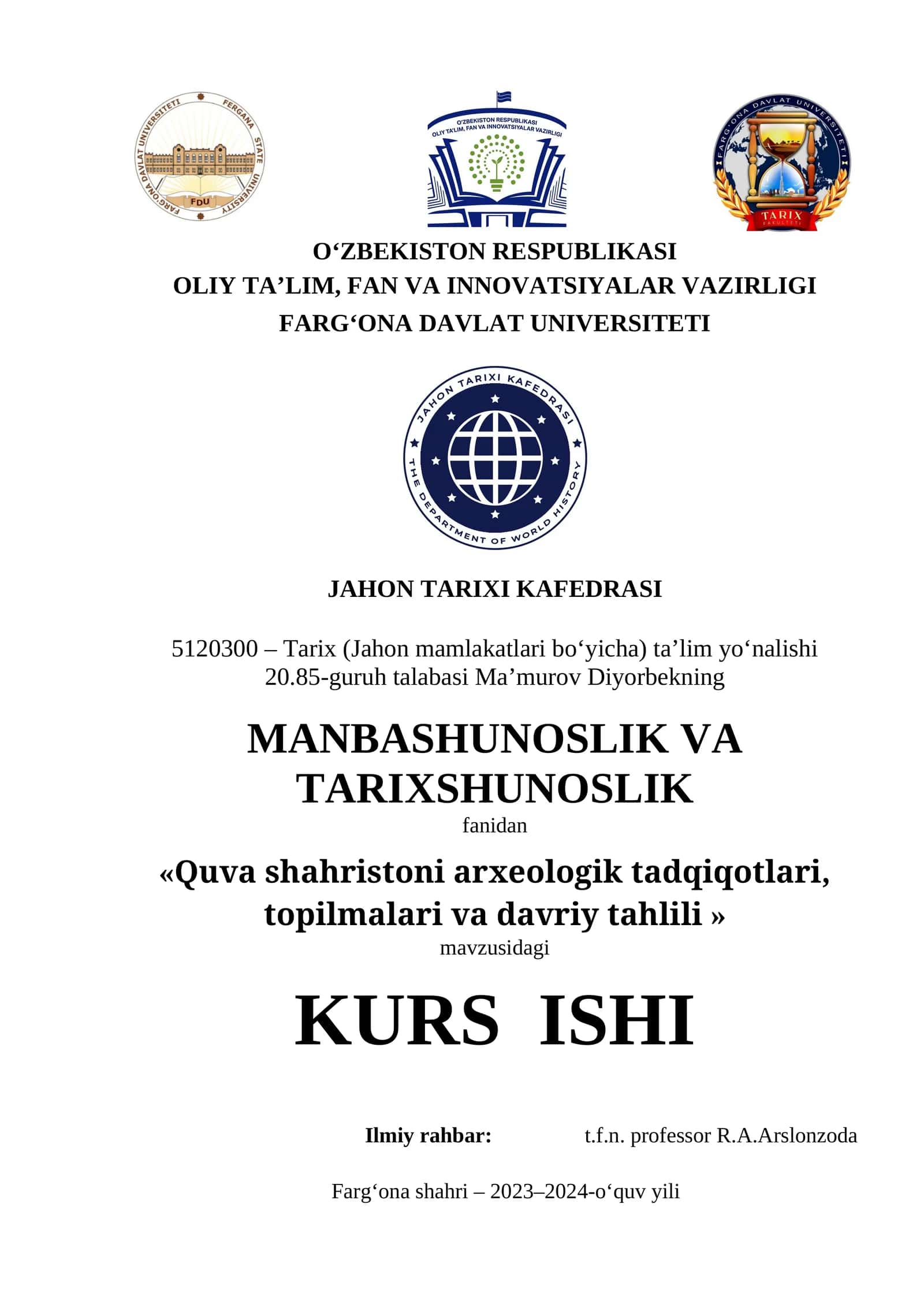 Quva shahristoni arxeologik tadqiqotlari, topilmalari va davriy tahlili