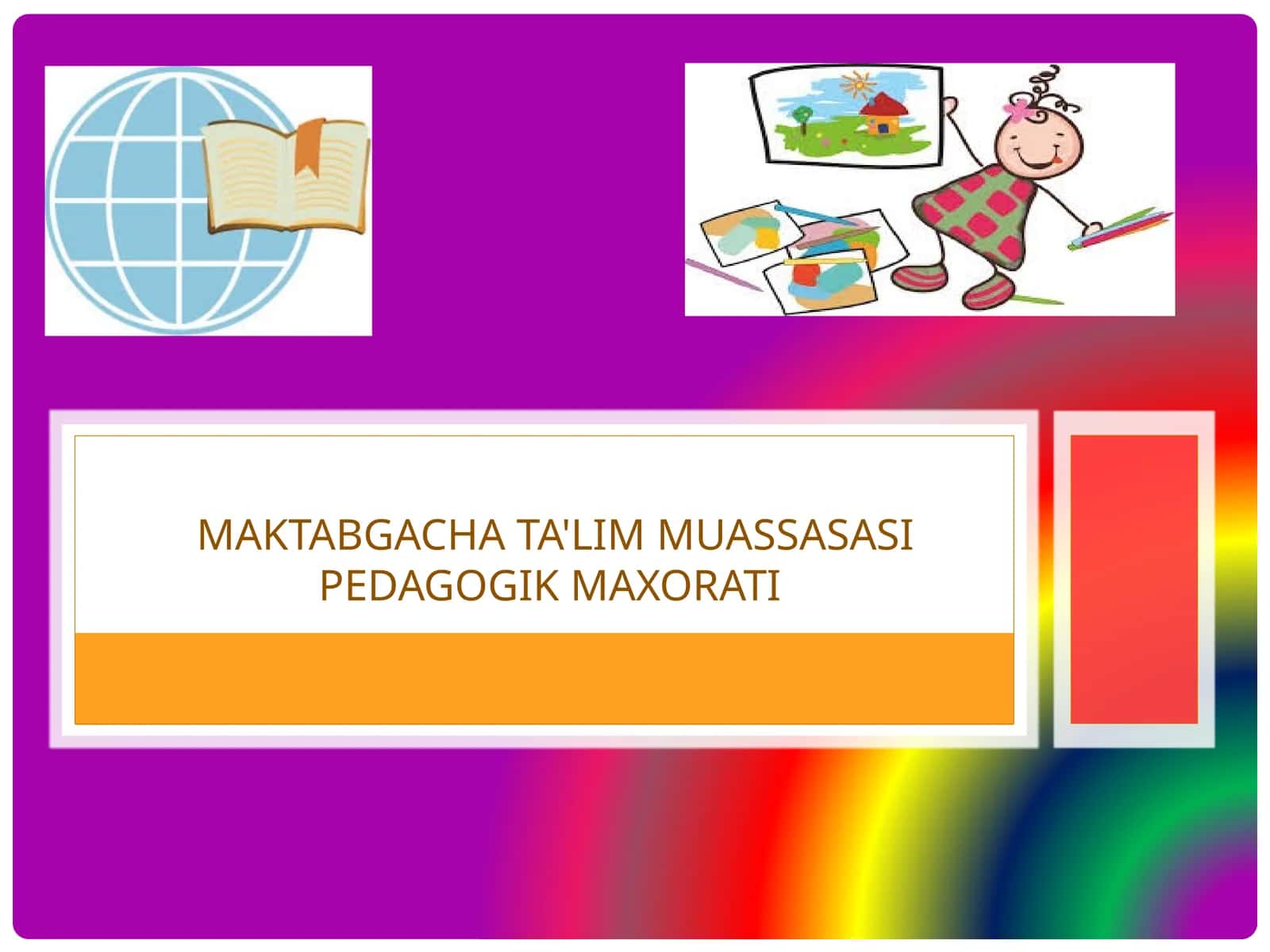 maktabgachata'lim muassasasiPEDAGOGIK maxorati