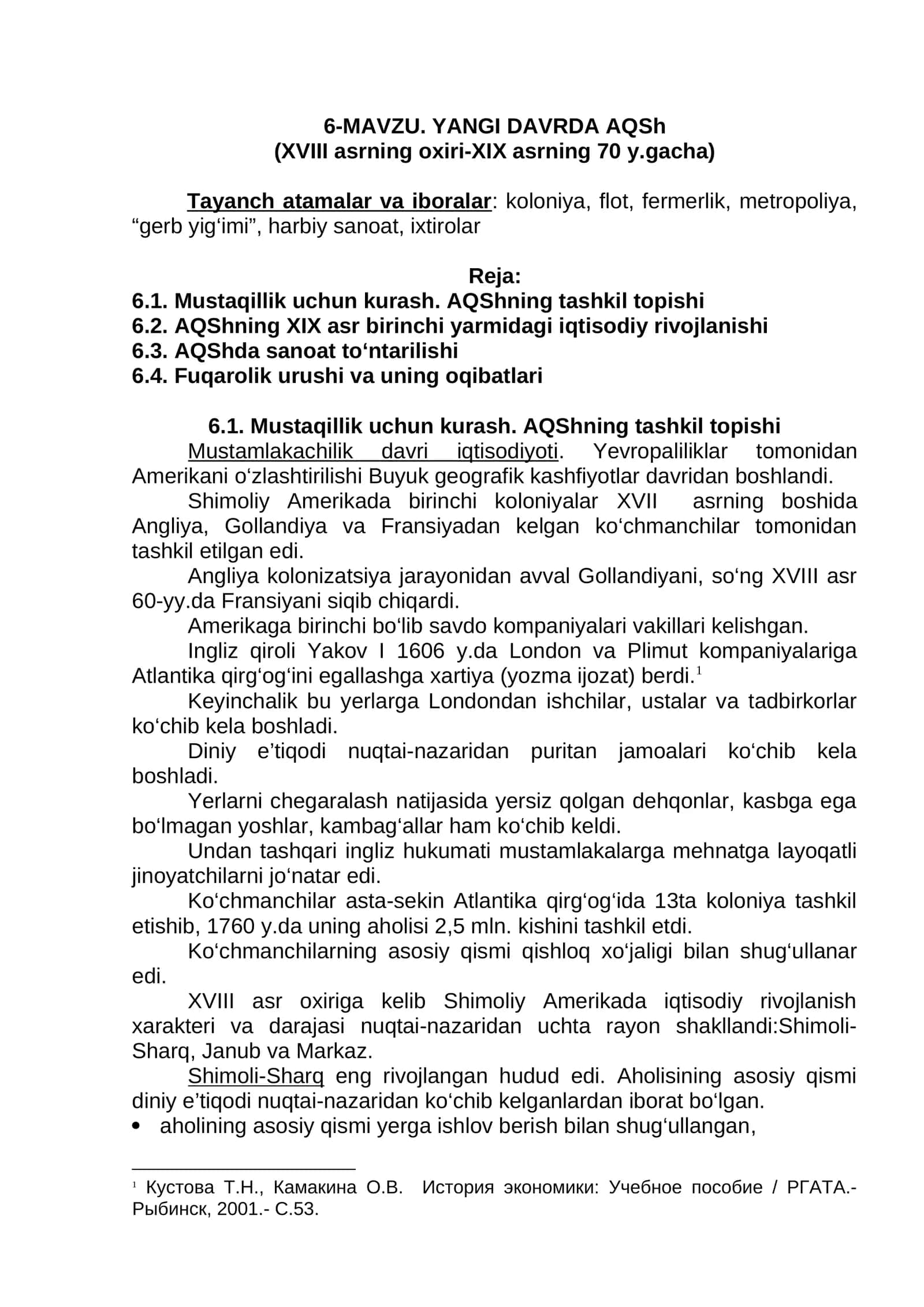 Mavzu. Mustaqillik uchun kurash. AQShning tashkil topishi