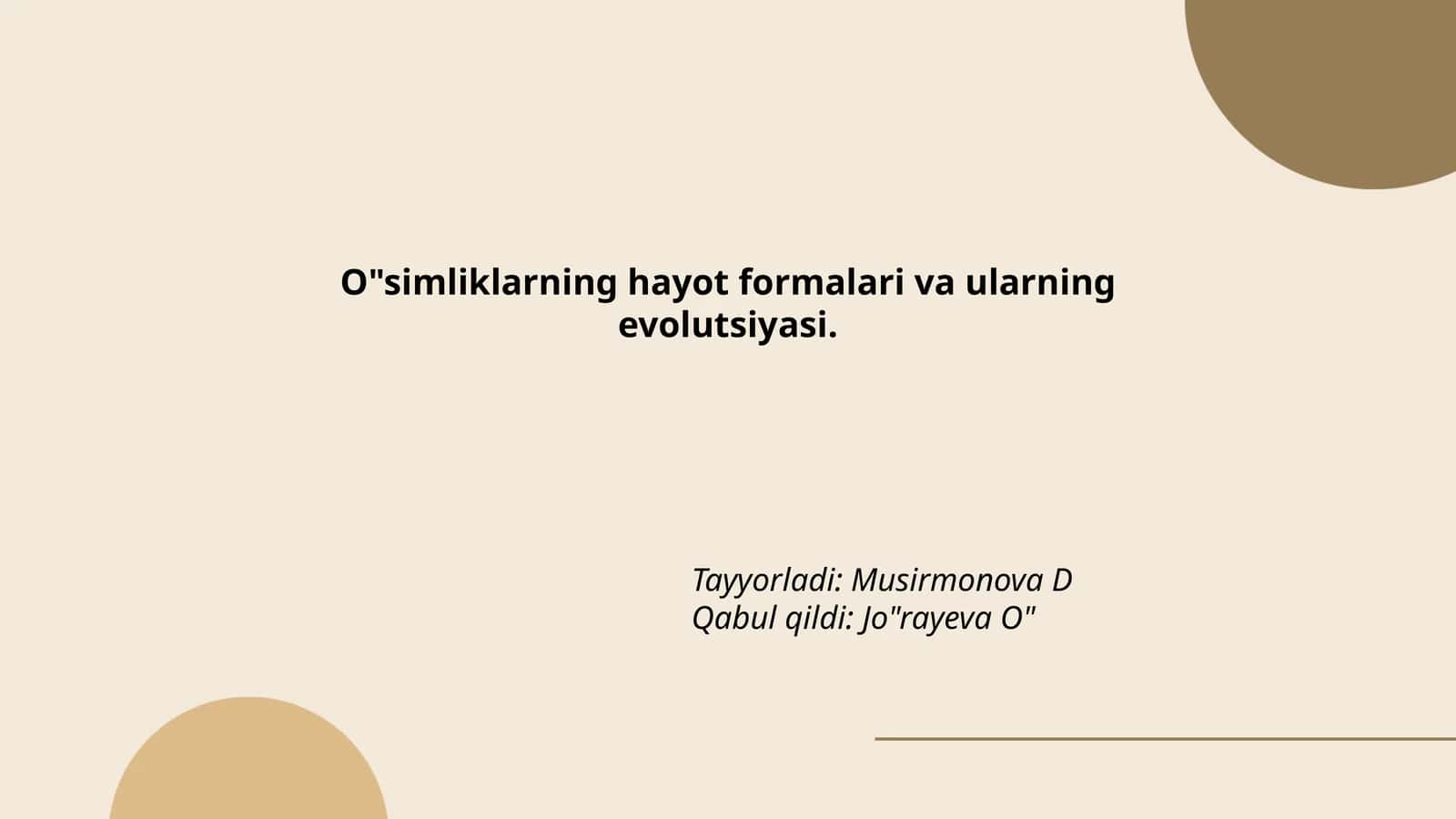 O'simliklarning hayot formalari va ularning evolutsiyasi