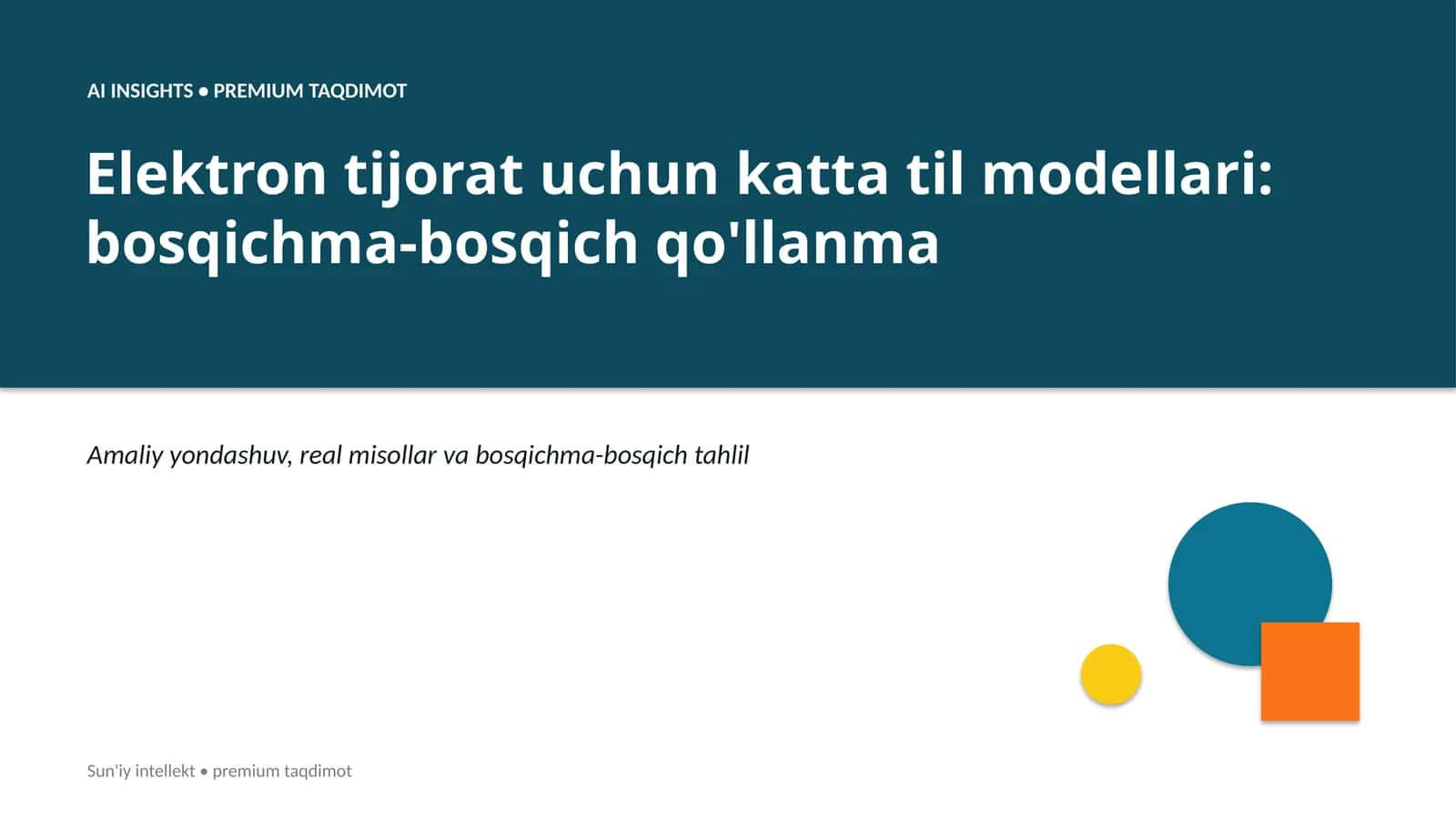 Elektron tijorat uchun katta til modellari: bosqichma-bosqich qo'llanma