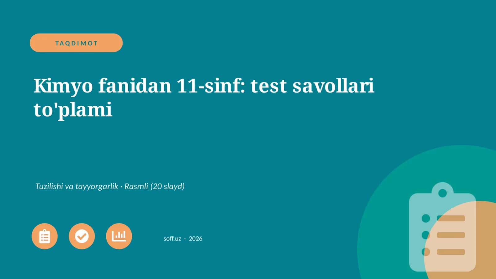 Kimyo fanidan 11-sinf: test savollari to'plami