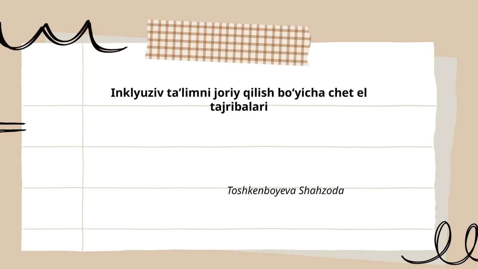 Inklyuziv taʼlimni joriy qilish boʻyicha chet el tajribalari