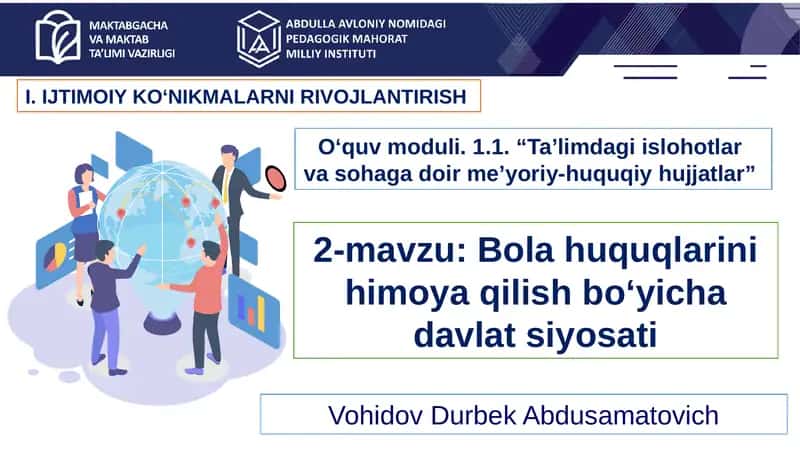 Bolahuquqlarini himoya qilish bo‘yicha davlat siyosati