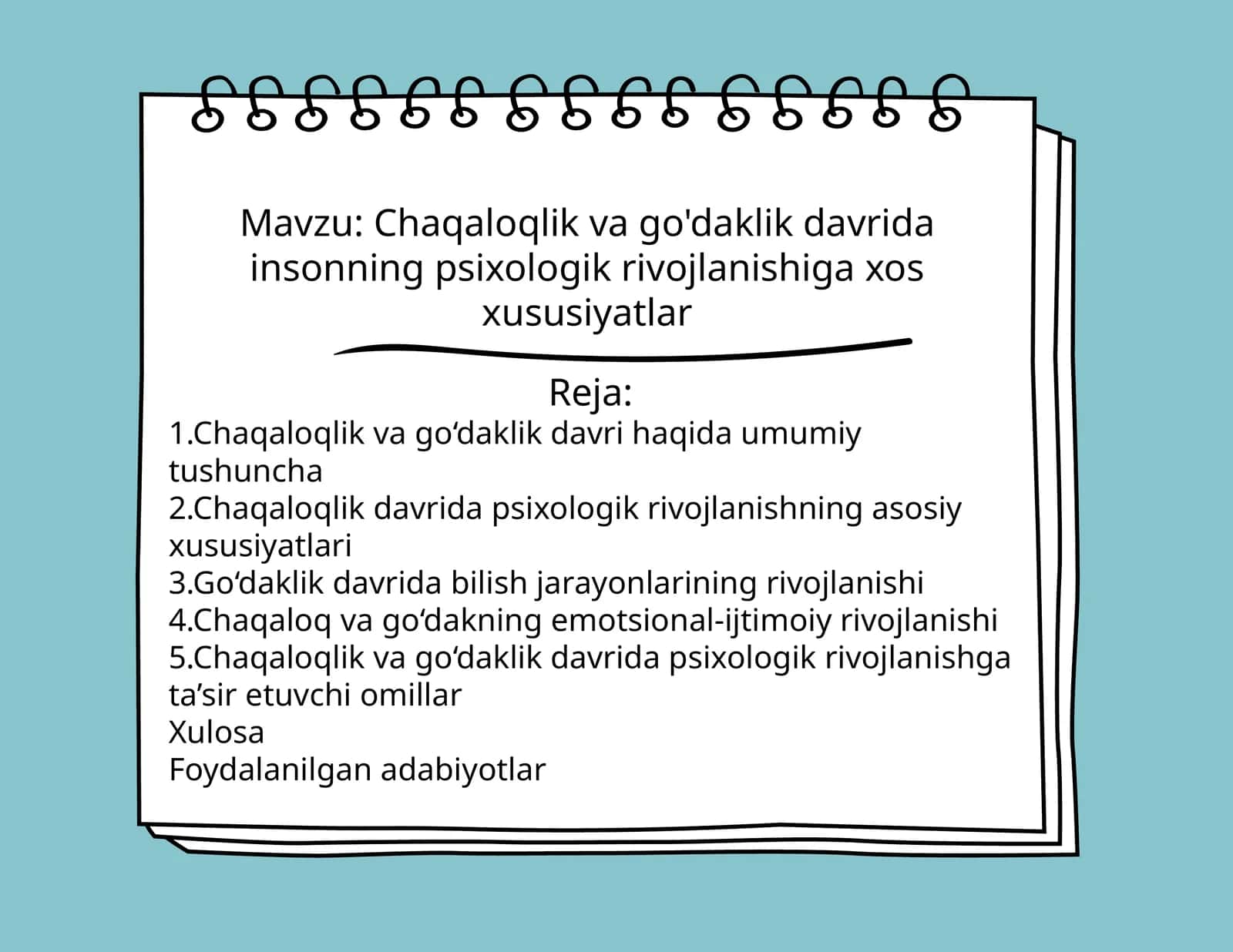 Chaqaloqlik va go'daklik davrida insonning psixologik rivojlanishiga xos xususiyatlar