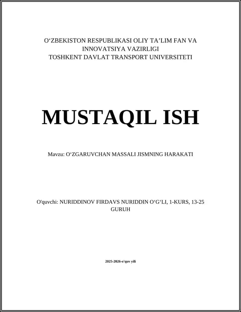 OʻZGARUVCHAN MASSALI JISMNING HARAKATI