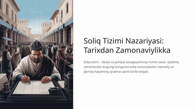 Soliq Tizimi Nazariyasi: Tarixdan Zamonaviylikka