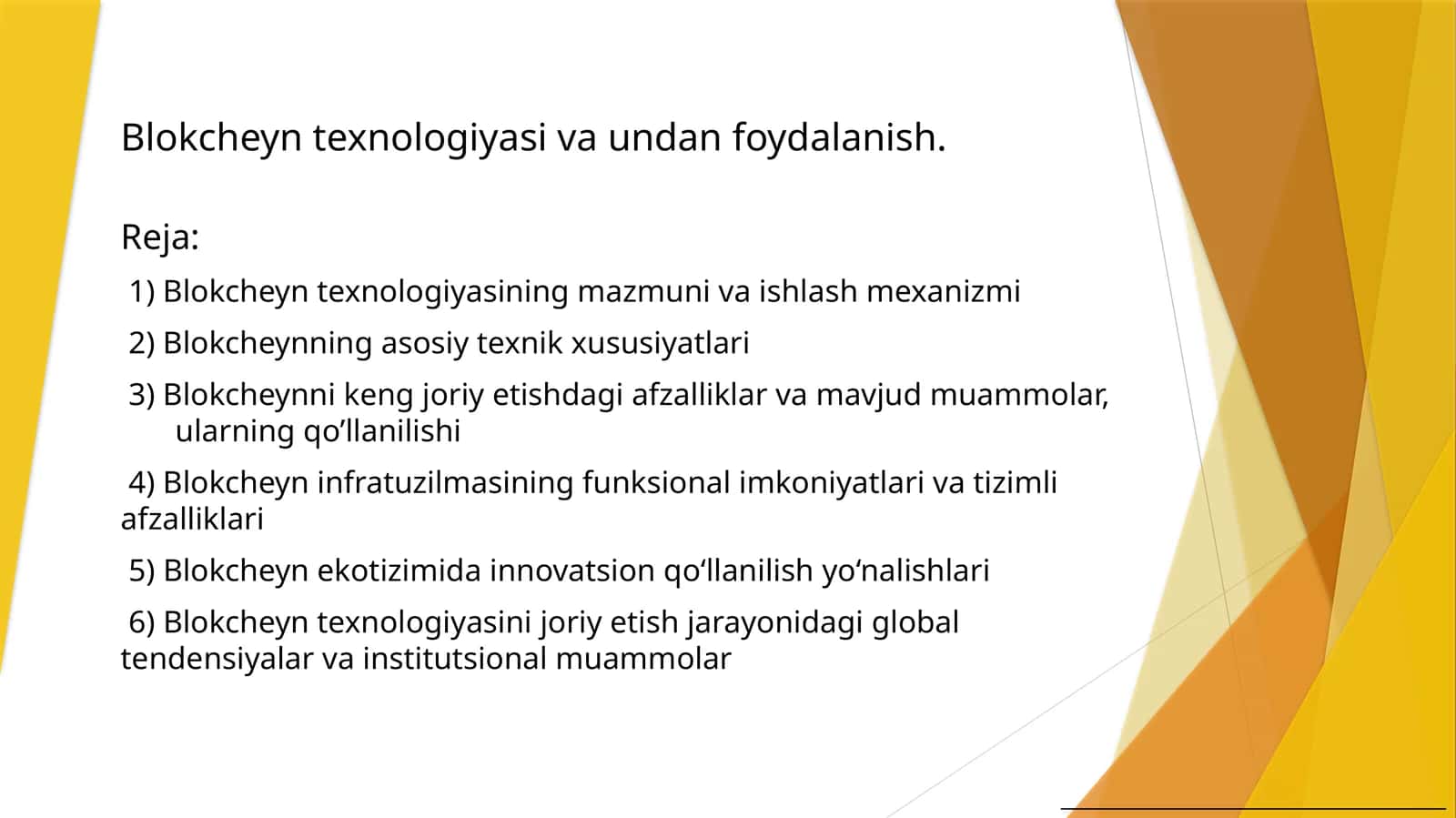 Blokcheyn texnologiyasi va undan foydalanish