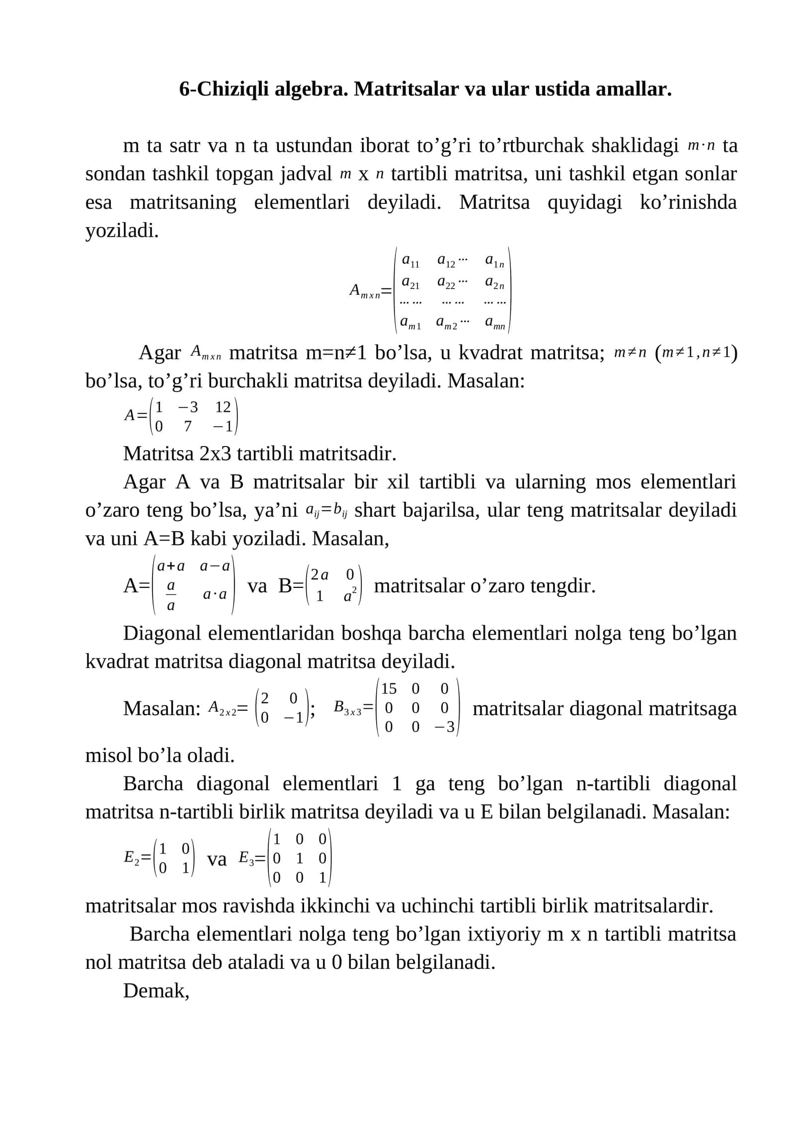 6-Chiziqli algebra. Matritsalar va ular ustida amallar