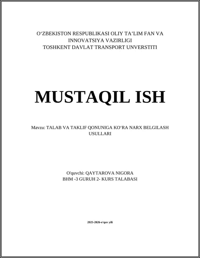 TALAB VA TAKLIF QONUNIGA KOʻRA NARX BELGILASH USULLARI