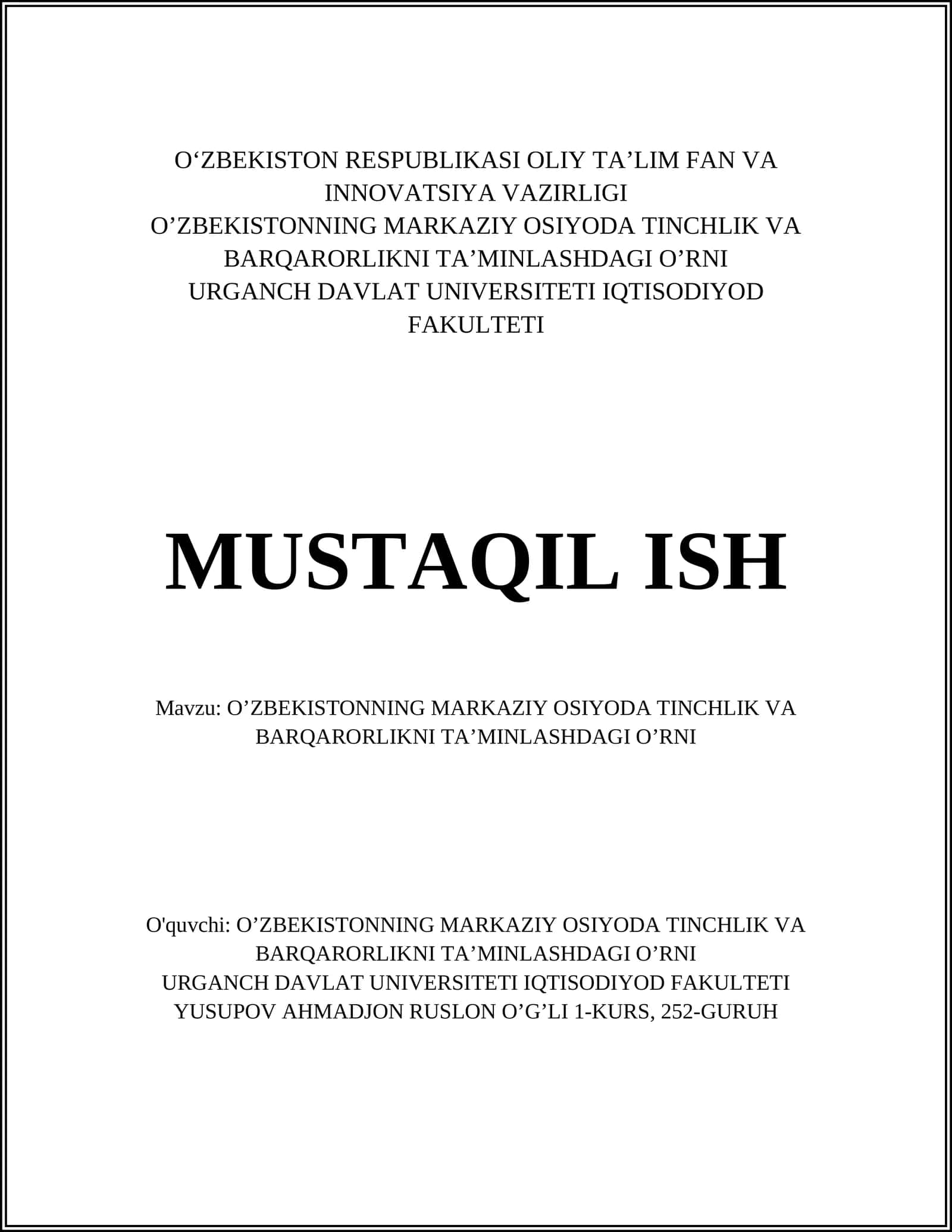 O'zbekistonning markaziy Osiyoda tinchlik va barqarorlikni ta'minlashdagi o'rni