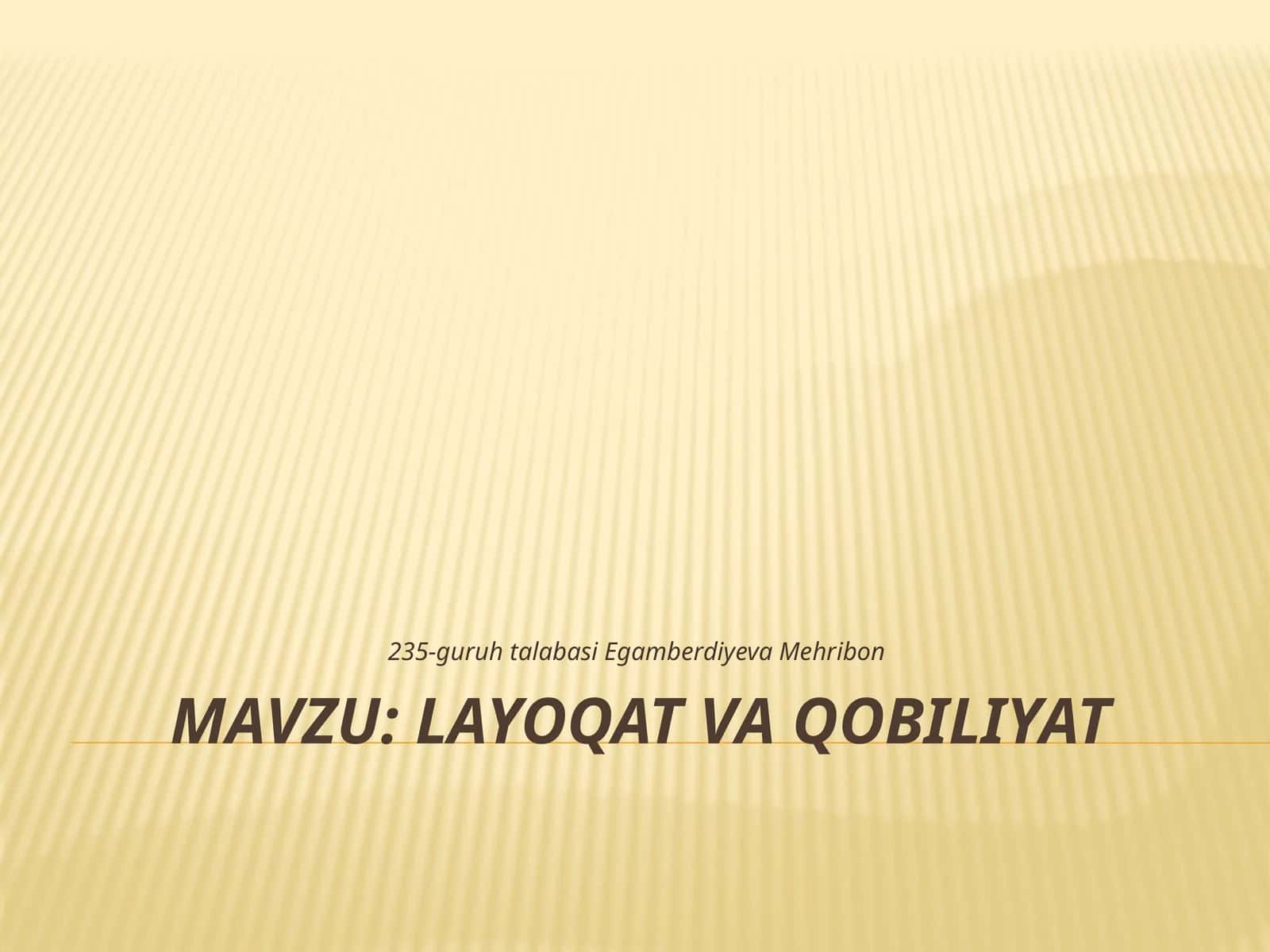 Layoqat va Qobiliyat