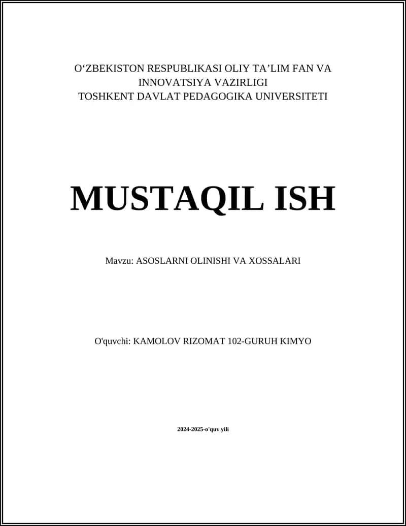 ASOSLARNI OLINISHI VA XOSSALARI